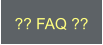 ?? FAQ ??